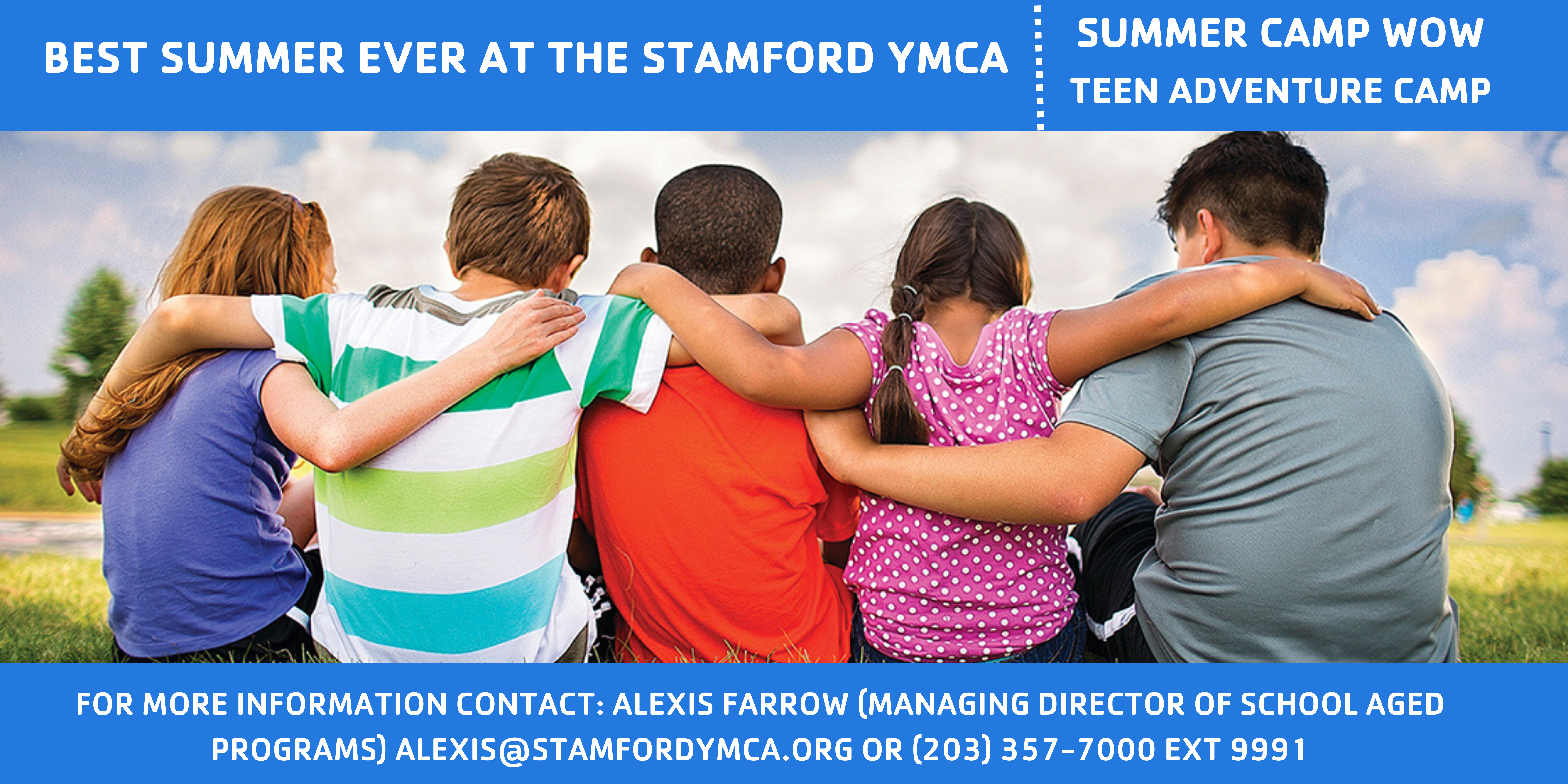 BEST SUMMER EVER AT THE STAMFORD YMCA